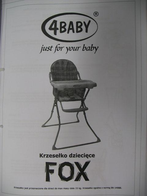 Folded high chair - Fox